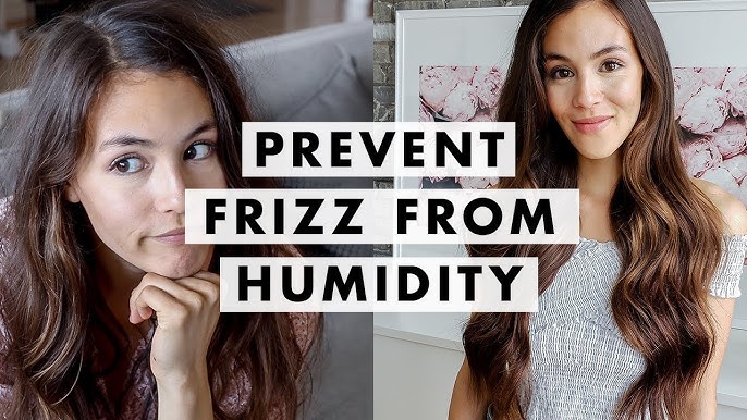 How Do I Stop My Hair from Frizzing in Humidity？ Top Tips Revealed