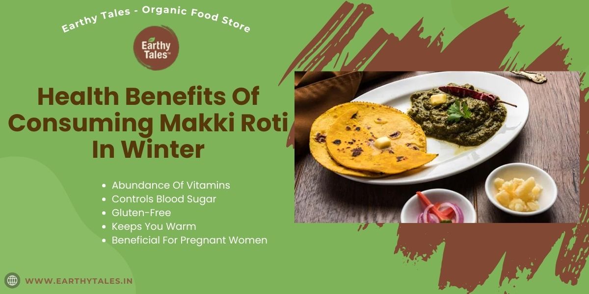 Is Makki Di Roti Healthy? Nutrition Facts and Benefits Explained