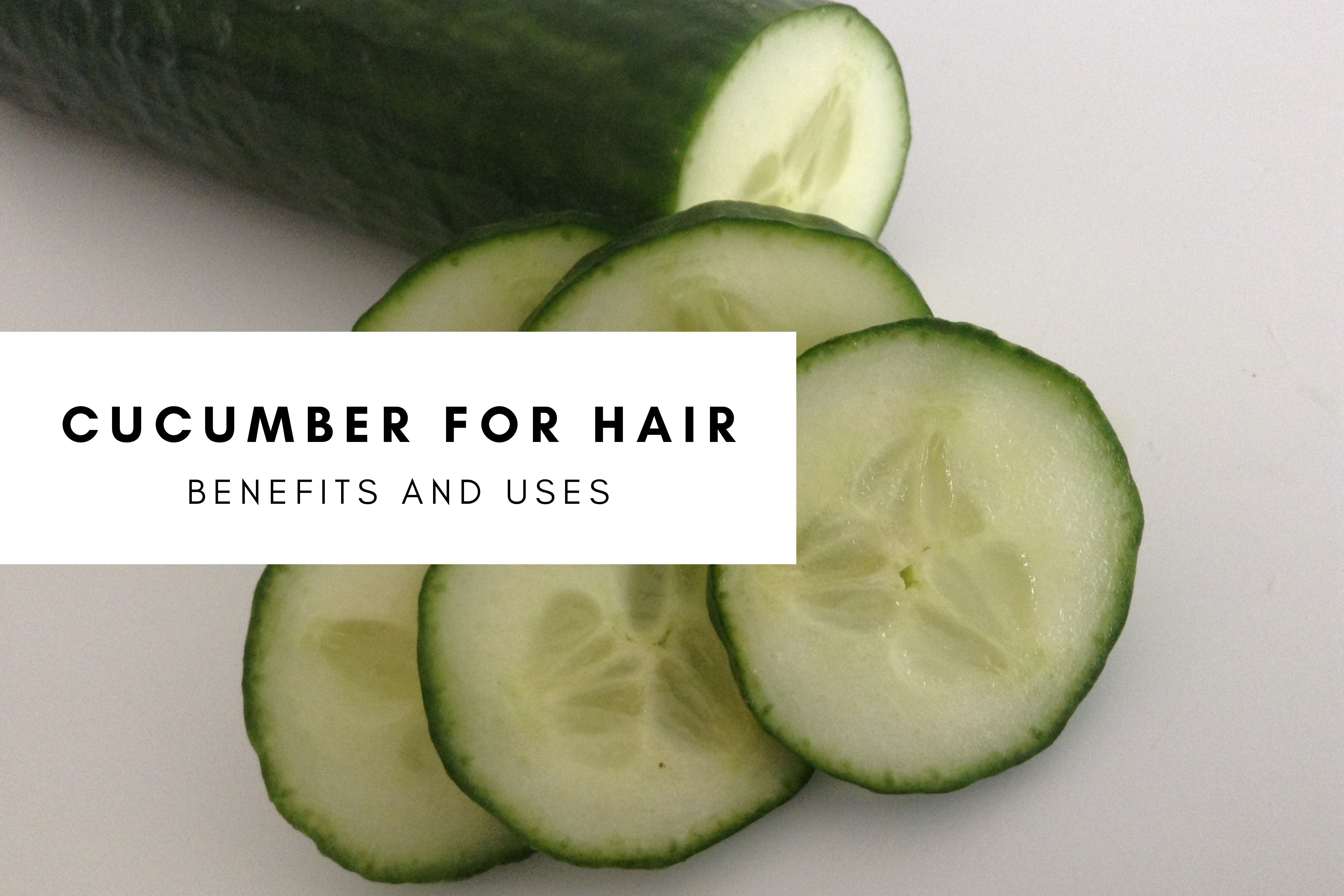 Cucumber and Hair: How Eating Cucumbers Promotes Healthy Hair Growth