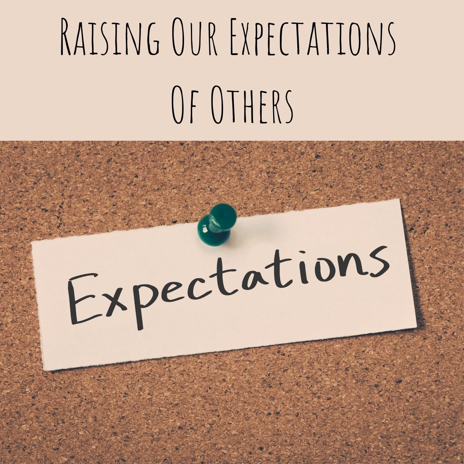 expectations of others