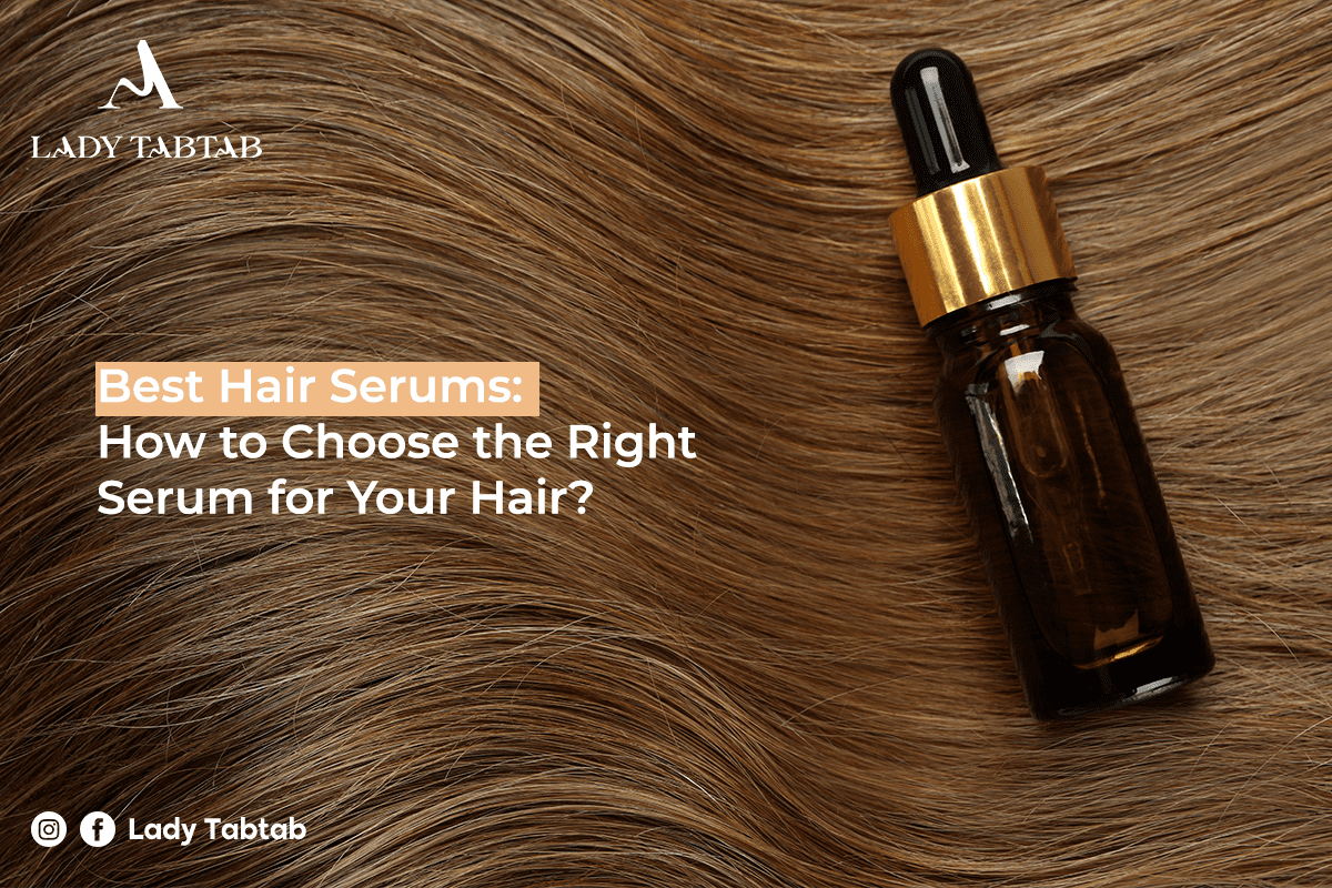 How to Choose the Best Natural Hair Serum for Moisture and Shine