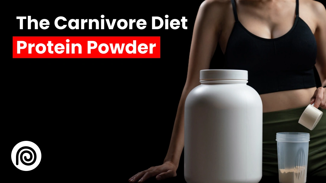 Top Carnivore Diet Protein Powders to Boost Your Keto Lifestyle