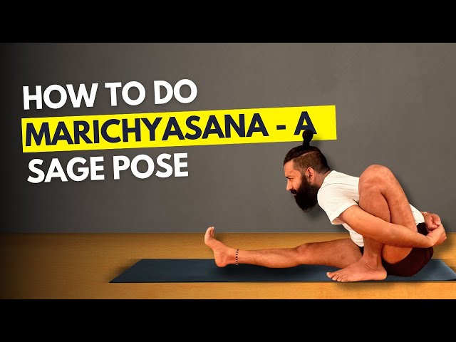 Mastering Marichyasana 2:  Deepen Your Yoga Practice