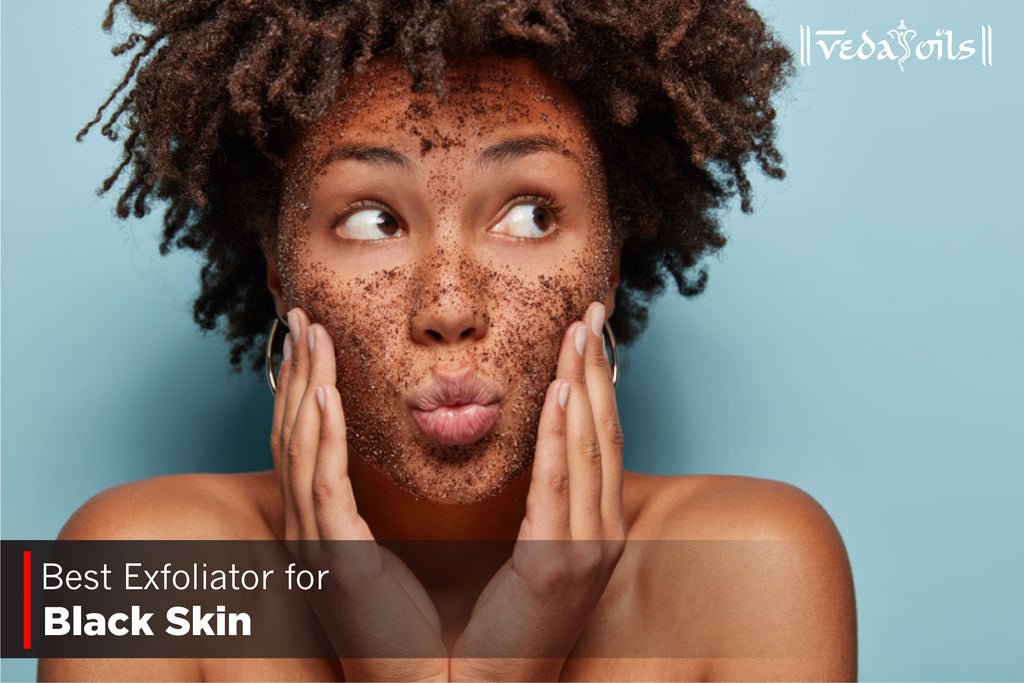 Choose the Right Exfoliate for Black Skin: Natural Ingredients Guide