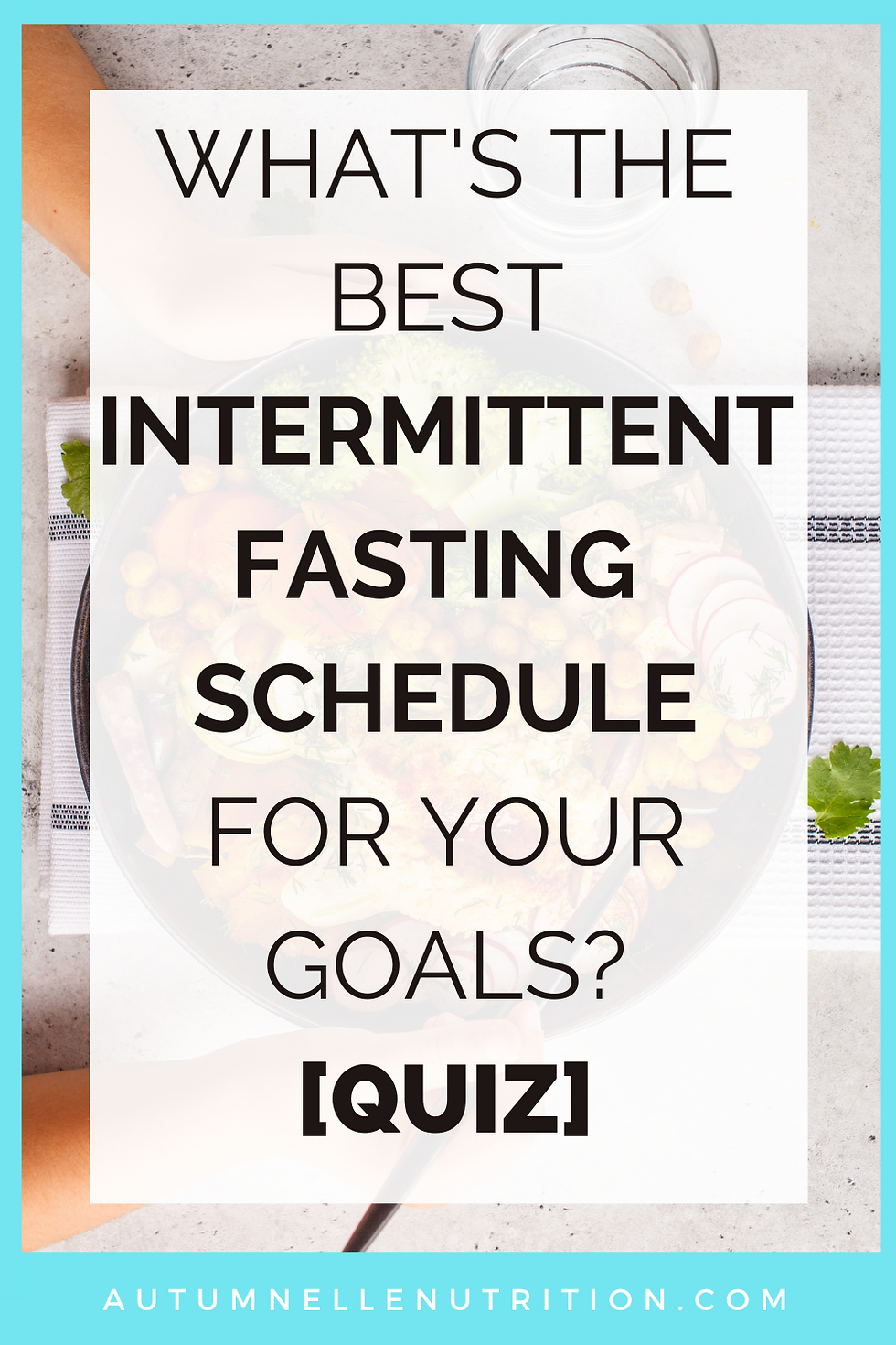 Take Our Intermittent Fasting Quiz: Find Your Ideal Fasting Schedule