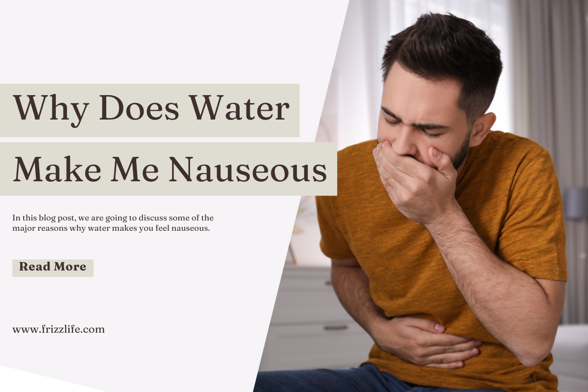 Feeling Sick After Water in the Morning? (Why Does Drinking Water in the Morning Make Me Nauseous and How to Stop It)