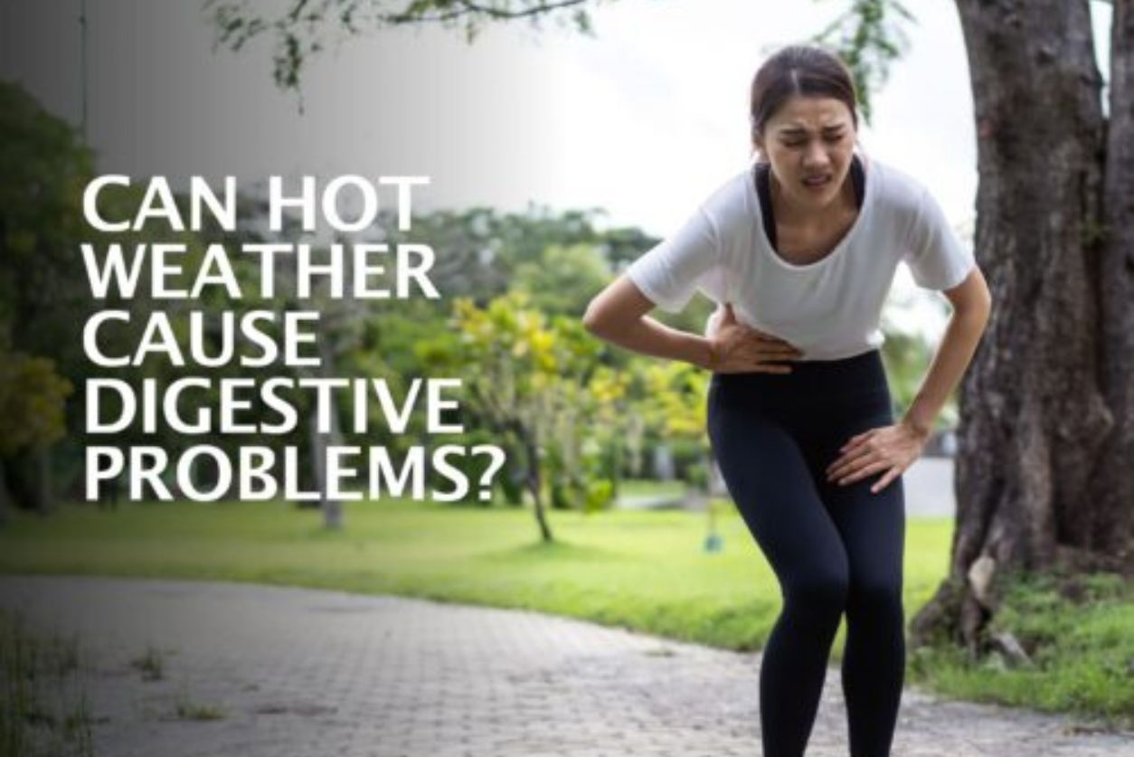 Hot Weather and Stomach Issues: Understanding the Connection