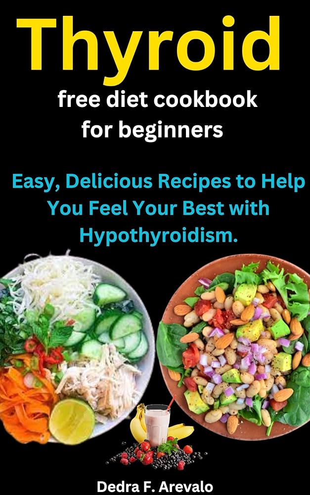 Indian Diet for Hypothyroidism: Delicious Recipes to Support Your Thyroid