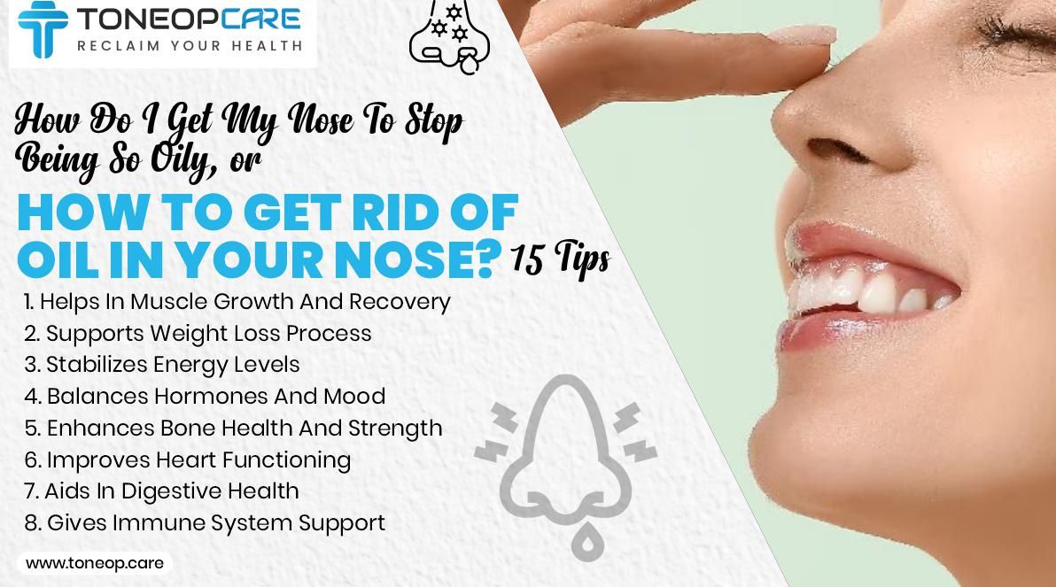 Dealing with a Very Oily Nose? Simple Tips for Shine Control.