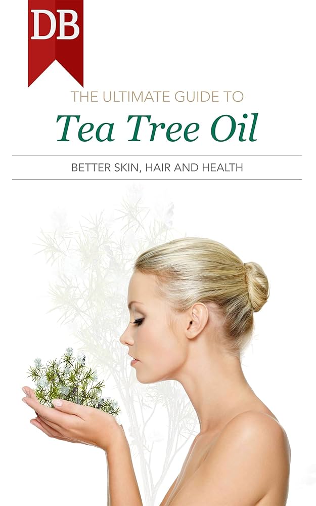 Tea Tree Hair Care: Your Ultimate Guide