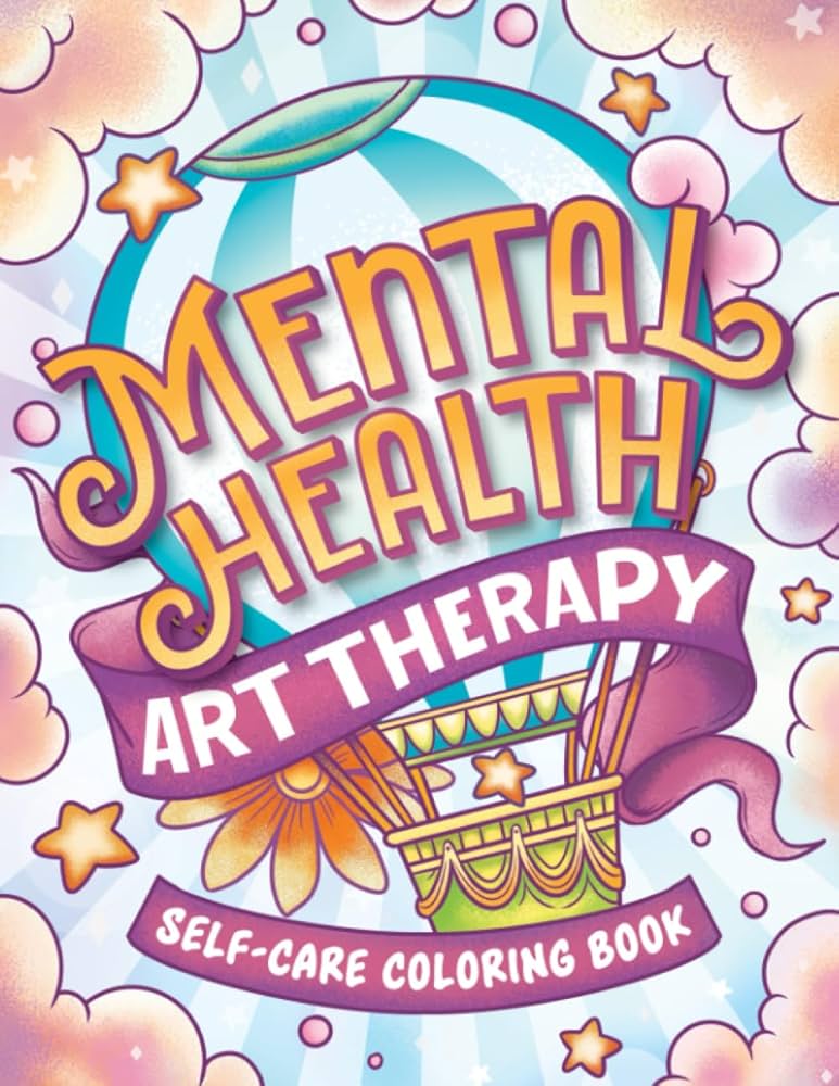 Mental Health Colouring Books: Which One to Choose? A Guide for Beginners