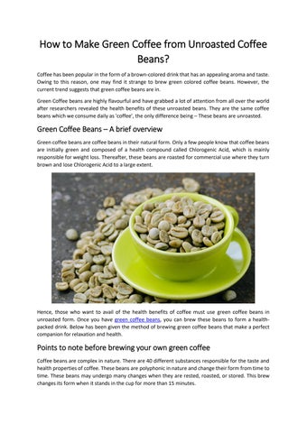 How to make a green coffee? Discover the simple secrets to brewing