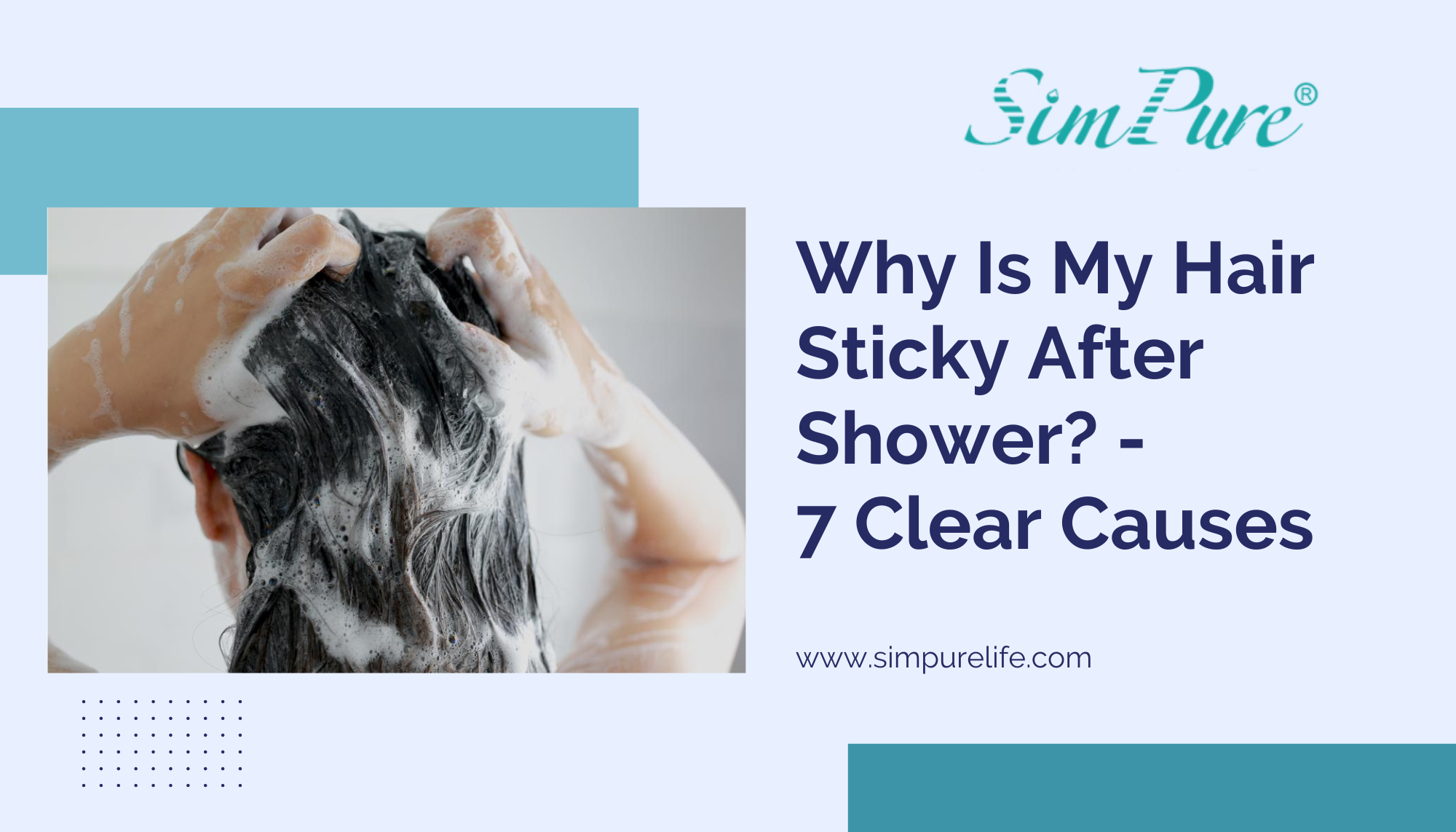 Hair Sticky After Shower? Heres Why and How to Fix It